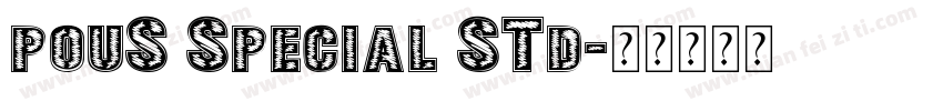 pous special std字体转换